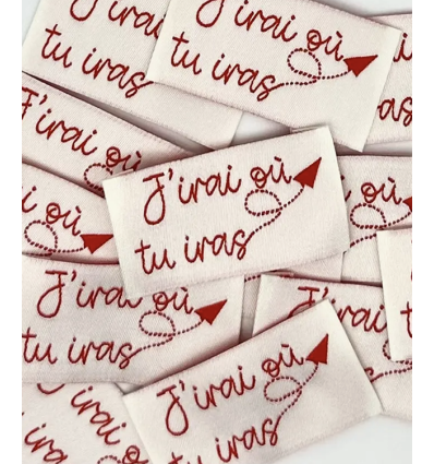 J'irai ou tu iras - Étiquette tissée à coudre